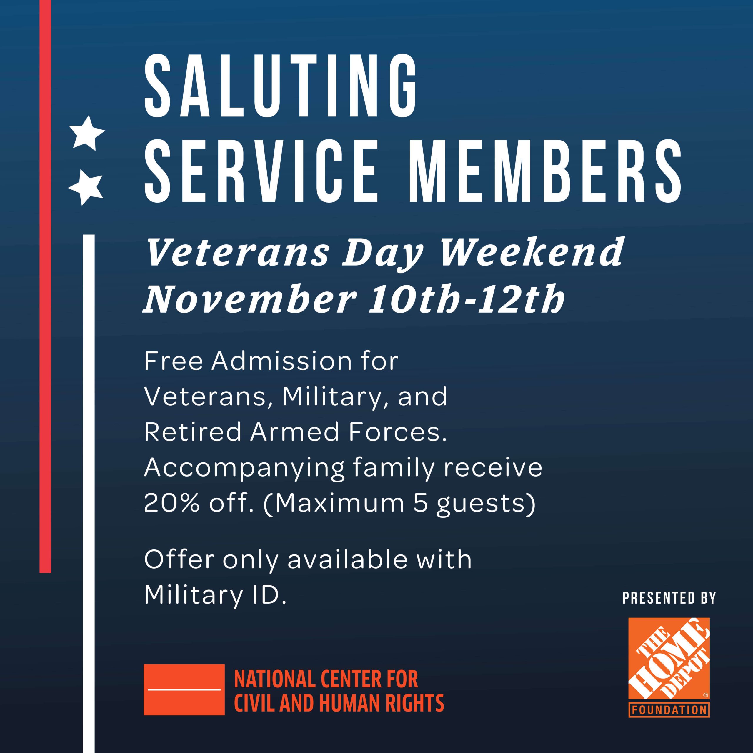 Saluting Service Member Veteran's Day free admission